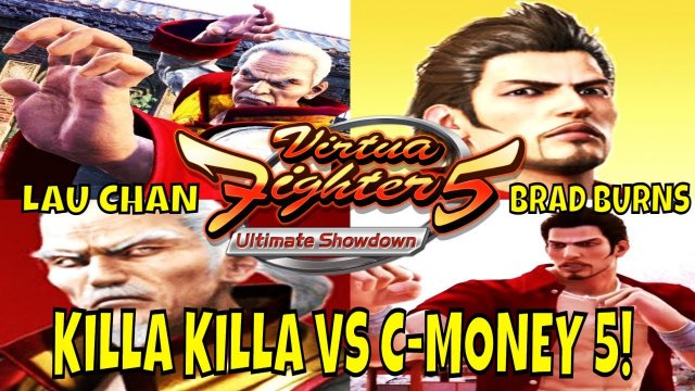 VF5US- KILLA KILLA VS C-MONEY 5! (Lau Chan Gameplay)