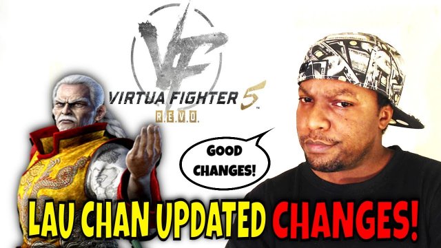 LAU CHAN CHANGES IN VF5: R.E.V.O UPDATE!